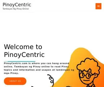 Pinoycentric.com(Tambayan Ng Pinoy Online) Screenshot