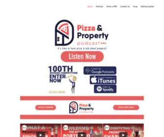 Pizzaandproperty.com(Pizza & Property Podcast) Screenshot