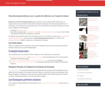 Placersonargentensuisse.com(Placer son argent en Suisse) Screenshot