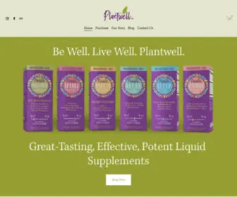 Plantwell.net(Be Well. Live Well. Plantwell. A new approach to supplements) Screenshot