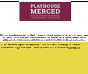 Playhousemerced.com(Community Theater) Screenshot