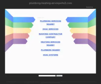 Plumbing-Heating-Air-Experts2.com(Plumbing Heating Air Experts2) Screenshot
