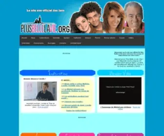 Plusbellelavie.org(Plus Belle La Vie ! Le site non officiel des fans de pblv la série de France 3) Screenshot