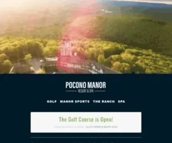 Poconomanor.com(Pocono Manor Resort & Spa) Screenshot