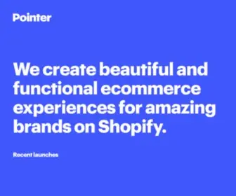 Pointercreative.com(Ecommerce Design and Development for Shopify) Screenshot