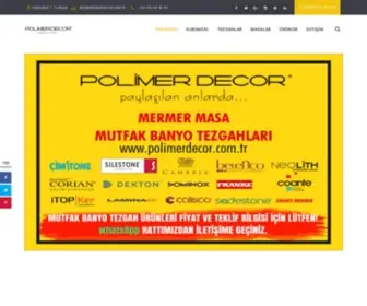 Polimerdecor.com.tr(Mermer Masa Mutfak ve Banyo Tezgah Uygulama Merkezi) Screenshot