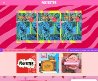 Polyesterzine.com(Polyester Zine) Screenshot