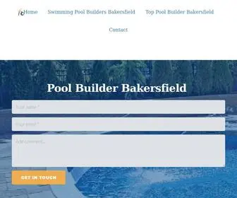 Poolbuilderbakersfield.com(Pool Builders Bakersfield) Screenshot