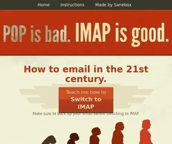 Pop2Imap.com(POP works best if you use only a single desktop computer. IMAP) Screenshot