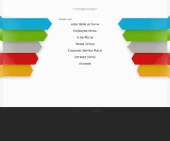 Portalarise.com(See related links to what you are looking for) Screenshot