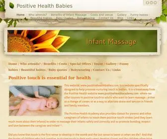 Positivehealthbabies.com(Site to encourage parents and caregivers to learn how to massage theri infants and why massage) Screenshot