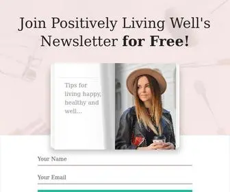 Positivelylivingwell.com(Positively Living Well) Screenshot