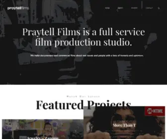 Praytellfilms.com(Praytell Films is a film production company that makes both commercial and documentary films sharing stories from around the world of issues that matter and the real people on the ground facing them) Screenshot