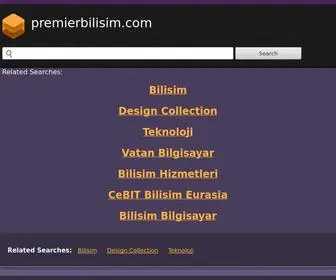 Premierbilisim.com(Premierbilisim) Screenshot