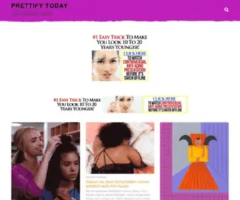 Prettifytoday.info(Your beauty news) Screenshot