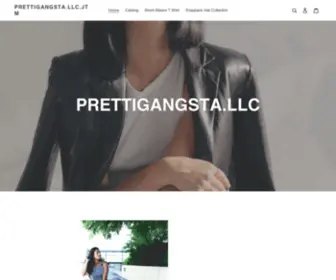 Prettigangsta.com(PRETTIGANGSTA) Screenshot