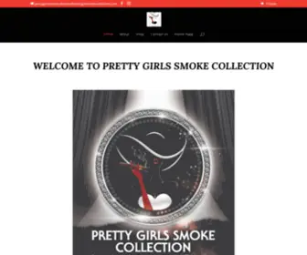 Prettygirlssmokecollection.com(Pretty Girls Smoke Collection LLC) Screenshot