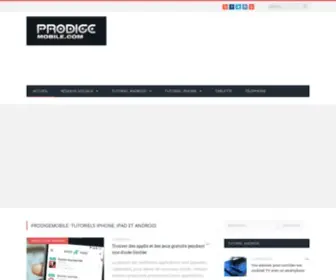 Prodigemobile.com(Astuces pour smartphone Apple et Android) Screenshot