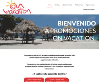 Promocionesonvacation.com(En promociones On Vacation Tenemos las mejores ofertas y consejos de viaje hechos pensando en ti) Screenshot