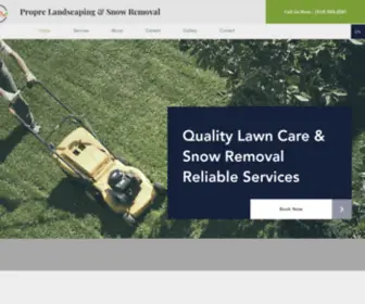 Proprelandscaping.com(Propre Landscaping & Snow Removal) Screenshot