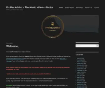 Proresaddict.com(The Music video collector) Screenshot