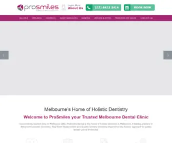 Prosmiles.com.au(ProSmiles dental clinic in Melbourne) Screenshot