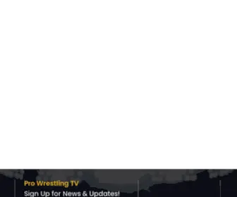 Prowrestlingtv.live(Pro Wrestling TV) Screenshot