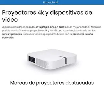 Proyector4K.top(Sitio Especializado en Proyectores y Video) Screenshot