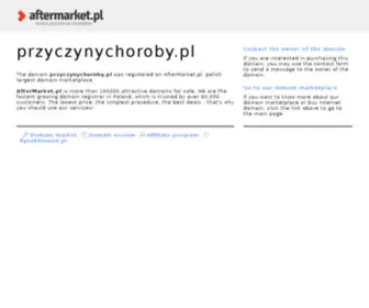 PRZYCZYNYchoroby.pl(Witryna o przyczynach chorób i dolegliwości) Screenshot