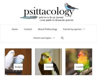 Psittacology.com(Your guide to domestic parrots) Screenshot