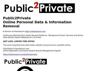 Public2Private.com(Public2Private Online Personal Data & Information Removal) Screenshot