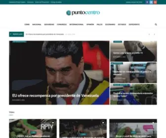 Puntocentro.mx(Punto Centro Noticias) Screenshot