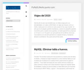 Puraslineas.com(La WeBlog de quien sabe que cosa) Screenshot