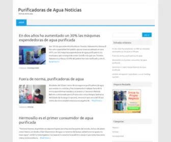 Purificadorasdeaguanoticias.com.mx(Purificadoras de Agua Noticias) Screenshot