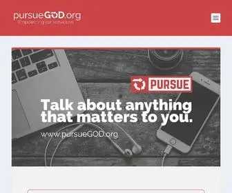Pursuegod.org(Empowering conversations) Screenshot