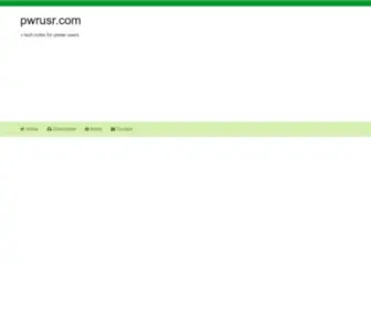 Pwrusr.com(Tech notes for power users) Screenshot
