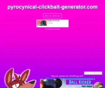 Pyrocynical-Clickbait-Generator.com(Pyrocynical Clickbait Generator) Screenshot