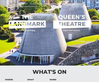 Queenstheatre-Barnstaple.com(The Landmark Ilfracombe and Queen's Theatre Barnstaple) Screenshot