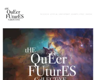 Queerfutures.com(The Queer Futures Collective) Screenshot