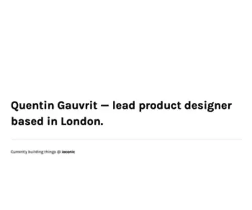 Quentingauvrit.com(Freelance UX Designer in London) Screenshot