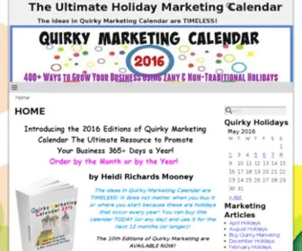 Quirkymarketingcalendar.com(The ideas in Quirky Marketing Calendar are TIMELESS) Screenshot