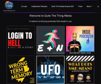 Quitethethingmedia.com(Quite The Thing Media) Screenshot
