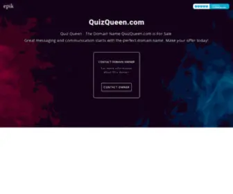 Quizqueen.com(Looking for the perfect website address) Screenshot