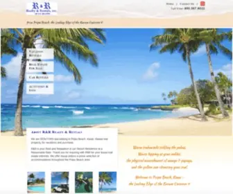 R7R.com(R&R Realty and Rentals from Poipu Beach) Screenshot