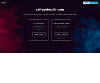 Rafiquetextile.com(Rafiquetextile) Screenshot