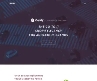 Raid.co(The Shopify Agency For Audacious Brands) Screenshot