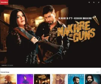 Raunka.com(Watch, Listen & Download New Punjabi Songs, Movies) Screenshot