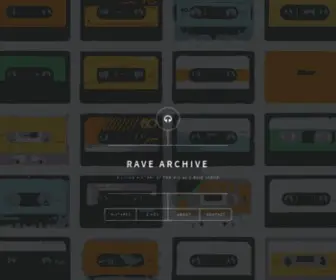 Ravearchive.com(Rave Archive) Screenshot