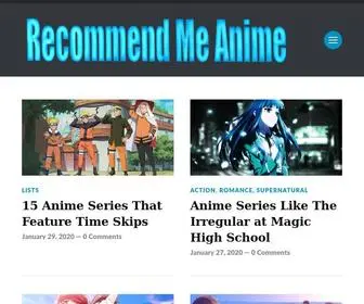 Recommendmeanime.com(The goal of Recommend Me Anime) Screenshot