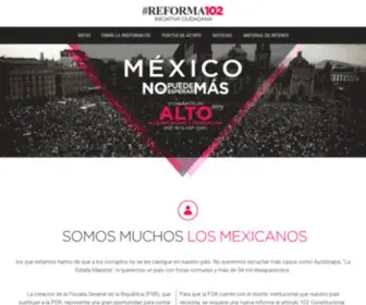 Reforma102.mx(#ReformaIniciativa Ciudadana) Screenshot